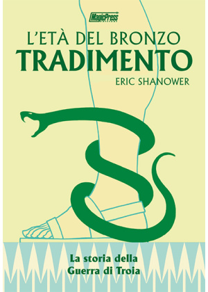 L'ETÀ DEL BRONZO N.   3 TRADIMENTO