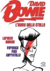 DAVID BOWIE - L'UOMO DELLE STELLE