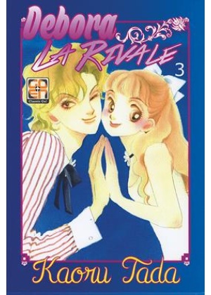 DEBORAH LA RIVALE N.   3 - DELUXE EDITION