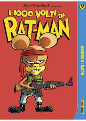 I MILLE VOLTI DI RAT-MAN N.   5