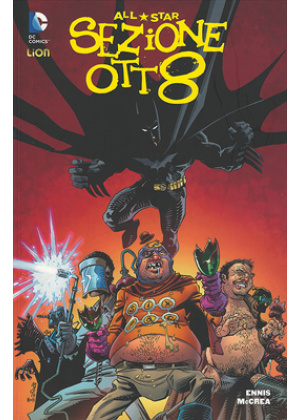 GARTH ENNIS PRESENTA: ALL STAR SECTION EIGHT