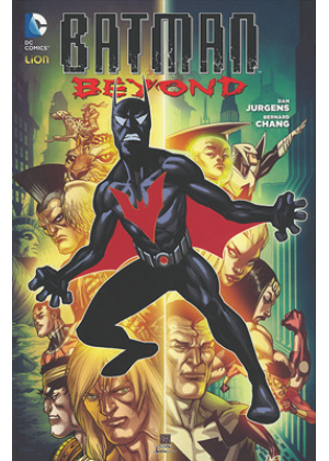 BATMAN BEYOND N.   1 - BATMAN UNIVERSE 40