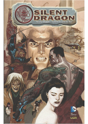 SILENT DRAGON - DC UNIVERSE LIBRARY 19