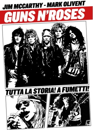 GUNS N' ROSES – LA STORIA A FUMETTI