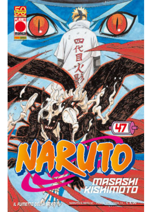 NARUTO  IL MITO N.  47 - RISTAMPA