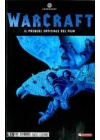 WARCRAFT IL PREQUEL UFFICIALE DEL FILM. N.   1