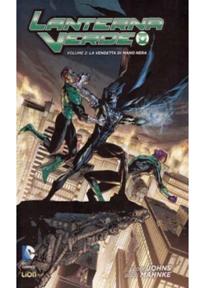 LANTERNA VERDE  N.   2 LA VENDETTA DI MANO NERA - NEW 52 LIBRARY