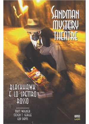 SANDMAN MYSTERY THEATRE N.   8 - BLACKHAWK E LO SPETTRO ROSSO
