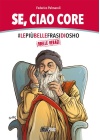 SE, CIAO CORE- LE PIU' BELLE FRASI DI OSHO QUELLE VERACI