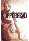 COPPERHEAD  N.   1 - UN NUOVO SCERIFFO IN CITTA'