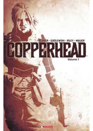 COPPERHEAD  N.   1 - UN NUOVO SCERIFFO IN CITTA'