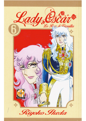 LADY OSCAR  LE ROSE DI VERSAILLES N.   6 - EDIZIONE EDICOLA