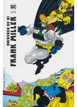 UNIVERSO DC DI FRANK MILLER