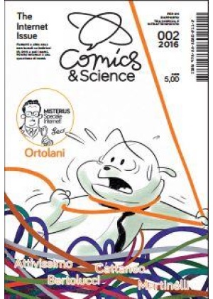 COMICS & SCIENCE THE INTERNET ISSUE
