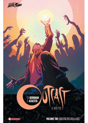 OUTCAST VOLUME BROSSURATO N.   3 - QUESTA PICCOLA LUCE