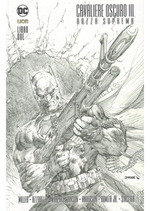 BATMAN IL CAVALIERE OSCURO III - LA RAZZA SUPREMA VOLUME N.   2