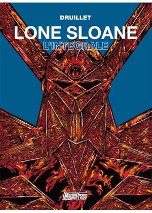 LONE SLOANE L'INTEGRALE - RISTAMPA