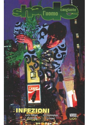 SHADE L'UOMO CANGIANTE N.  10 INFEZIONI