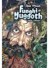 I FUNGHI DI YUGGOTH E ALTRE COLTURE