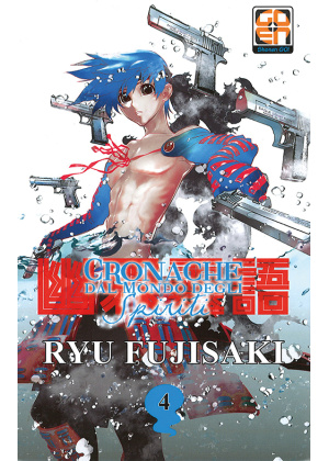 CRONACHE DAL MONDO DEGLI SPIRITI N.   4 - EDIZIONE DELUXE