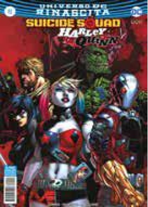 SUICIDE SQUAD/HARLEY QUINN  RINASCITA N.   6