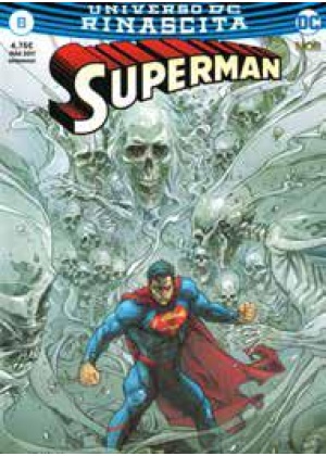 SUPERMAN   RINASCITA N.   6 - RISTAMPA