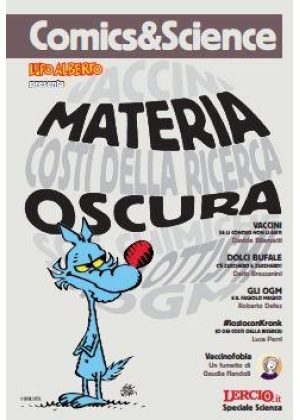 COMICS & SCIENCE LUPO ALBERTO: MATERIA OSCURA