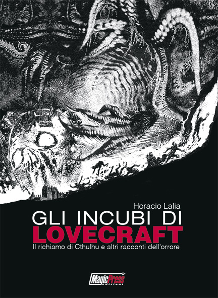 GLI INCUBI DI LOVECRAFT