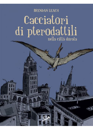 CACCIATORI DI PTERODATTILI