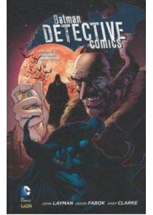 BATMAN DETECTIVE COMICS N.   3 - NEW 52 LIBRARY