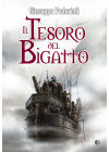 IL TESORO DEL BIGATTO