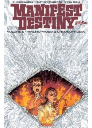 MANIFEST DESTINY N.    5 -   MNEMOPHOBIA & CRONOPHOBIA