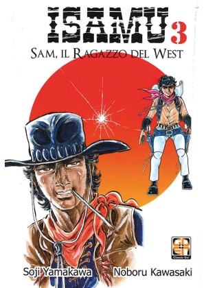 ISAMU SAM RAGAZZO DEL WEST N.   3