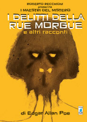 ROBERTO RECCHIONI: I DELITTI DELLA RUE MORGUE E ALTRI RACCONTI