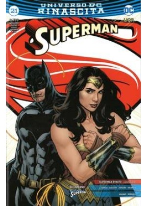 SUPERMAN   RINASCITA N.  21 - JUSTICE VARIANT COVER