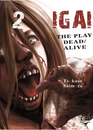 IGAI - THE PLAY DEAD/ALIVE N.   2