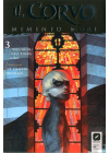 IL CORVO - MEMENTO MORI N.   3