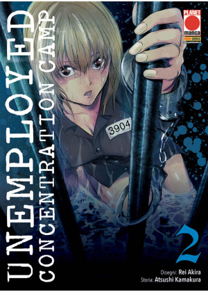 UNEMPLOYED CONCENTRATION CAMP N.   2