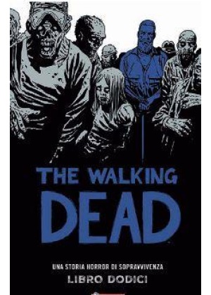 THE WALKING DEAD HARDCOVER N.  12