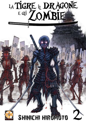 LA TIGRE, IL DRAGONE E GLI ZOMBIE N.   2