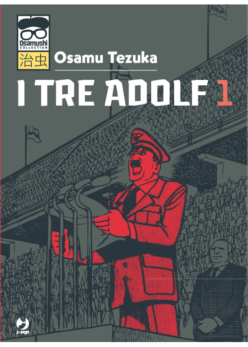 I TRE ADOLF  N.   1 (DI 2) - NUOVA EDIZIONE