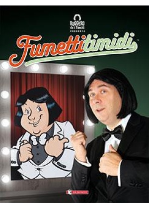 FUMETTI TIMIDI N. 1
