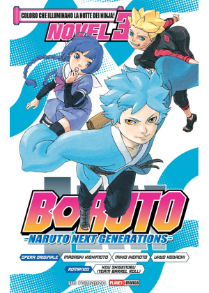 BORUTO - COLORO CHE ILLUMINANO LA NOTTE DEI NINJA!