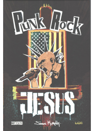 PUNK ROCK JESUS GRANDI OPERE VERTIGO