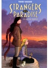 STRANGERS IN PARADISE 25 ANNI DOPO