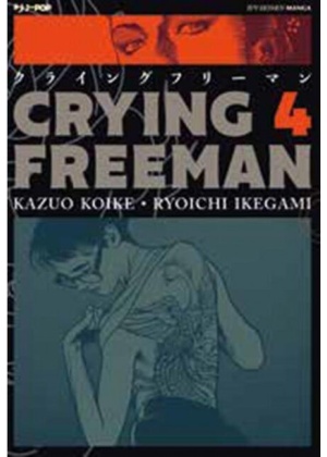 CRYING FREEMAN N.   4