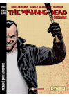 THE WALKING DEAD - NEGAN E' QUI! E ALTRE STORI