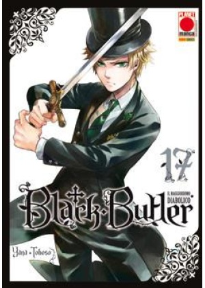 Black Butler N.  17 - il Maggiordomo Diabolico - Prima Ristampa