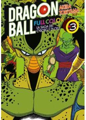 DRAGON BALL  FULL COLOR N.  23 -  LA SAGA DEI CYBORG E DI CELL 3