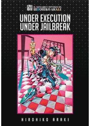 UNDER EXECUTION - UNDER JAILBREAK